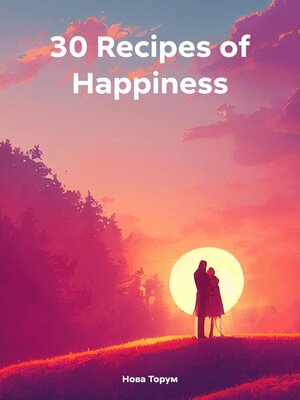 cover image of 30 Recipes of Happiness
